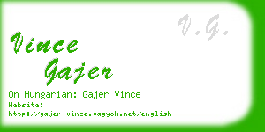 vince gajer business card